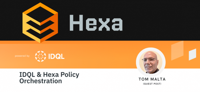 Hexa Policy Orchestration logo and image of Tom Malta